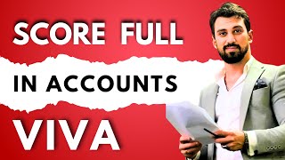 Accounts Viva  Complete detail  Score full in Viva  Class 12 [upl. by Sabsay]