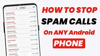 How to Stop Spam Calls on Android Phone  STOP SCAMMERS and TELEMARKETING Calls NOW [upl. by Asirrak200]