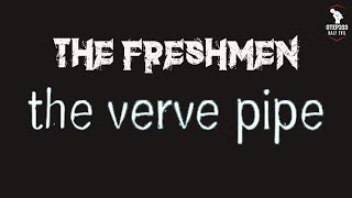 The Verve Pipe  The Freshmen Karaoke  Instrumental [upl. by Miof Mela973]