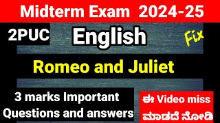 Romeo and Juliet 3 marks fix questions and answers for Midterm Exam 2024 [upl. by Kcire]