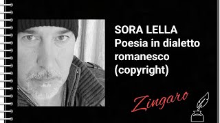 quot SORA LELLA quot Poesia in dialetto romanesco Autore Zingaro [upl. by Eelorac759]