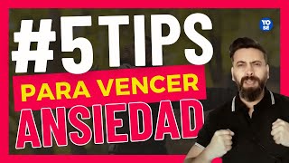 ✋ 5 TIPS para Vencer la Ansiedad HAZ ESTO  Curso Ansiedad y Depresión  5 [upl. by Randee]