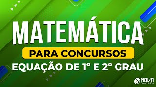 Matemática Básica Equação 1º e 2º Grau sem Mistério [upl. by Morena]