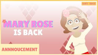 Mary Rose Is Back [upl. by Alithea148]