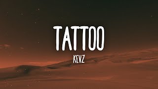 Kevz  Tattoo Spanish Version [upl. by Alberic127]