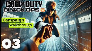 Call of Duty Black Ops 6 Campaign Walkthrough Ep 03 – Most Wanted [upl. by Malcah]