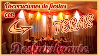 Decoraciones de fiestas y eventos con telas [upl. by Gilboa561]