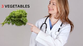 The 3 Healthiest Vegetables You Need To START EATING [upl. by Seen]