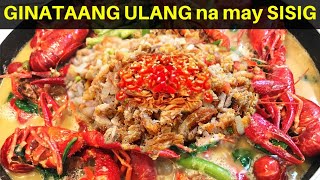 Spicy GINATAANG ULANG na may SISIG Recipe Spicy CrayfishCrawfishMini Lobster Filipino Food [upl. by Okiman]