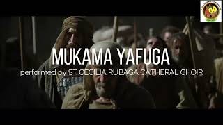 MUKAMA YAFUGA BY STCECILIA LUBAGA CATHEDRAL CHOIR 100 Years 19242024 [upl. by Kaylyn]