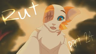 Rut Brightheart MAP Part 24 [upl. by Airakaz]