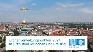 Kirchenverwaltungswahlen im Erzbistum München und Freising 2024 [upl. by Marfe]