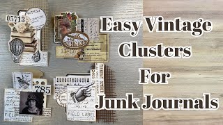 LETS MAKE JUNK JOURNAL CLUSTERS  SO GRUNGY AND VINTAGE [upl. by Labinnah]