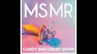 MS MR  Candy Bar Creep Show EP Full Album [upl. by Akedijn]