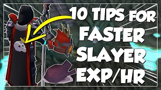 Top 10 Tips For FASTER Slayer ExpHour OSRS 2022 [upl. by Martelli152]