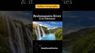 Brahmaputra River amp its Tributaries 🌊🇮🇳 shorts river geography [upl. by Nodla]