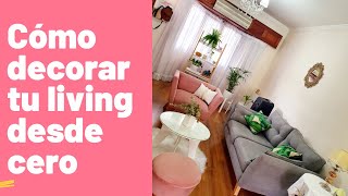 😍 Cómo decorar tu living desde cero y con mucho encanto [upl. by Araas]