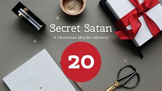 Secret Satan Episode 20 [upl. by Leibman299]