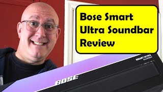 Bose Smart Ultra Soundbar Review [upl. by Adnirol408]