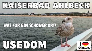 USEDOM  Das Kaiserbad Ahlbeck  Perfekter Ort für deinen Urlaub an der Ostsee [upl. by Nahshon]