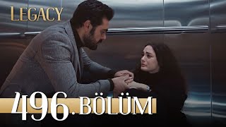 Emanet 496 Bölüm  Legacy Episode 496 [upl. by Carrel]