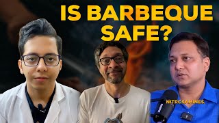 Is Barbeque Safe   Nitrosamines  DtBhawesh amp krishashok [upl. by Nitas]