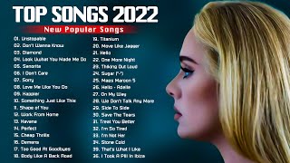 English Songs 2022  Top Songs 2022 🌛🌛ADELE Rihana Maroon 5 Bilie Eilish Charlie Puth [upl. by Ertnom125]