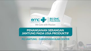 Penanganan serangan Jantung usia produktif  EMC Pulomas [upl. by Reave]