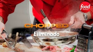 Chopped Eliminado lunes a las 2100 BOG  2300 BUE  2000 MEX  Food Network Latam [upl. by Jocko]