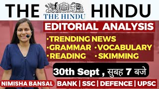 The Hindu Editorial Analysis  30th Sept 2023  Vocab Grammar Reading Skimming  Nimisha Bansal [upl. by Enohs]