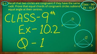 Class 9th  Ex  102 Q 1  Circles  CBSE NCERT [upl. by Lednik]