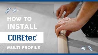 How to Install COREtec® Multi Profile Profile Installation Guide [upl. by Segalman]