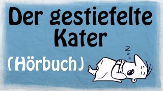 DER GESTIEFELTE KATER Märchen Hörbuch [upl. by Shirley800]