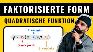 Faktorisierte Form  Quadratische Funktion  Nullstellenform Parabel Mathe  Herr Maqbool [upl. by Ocer664]