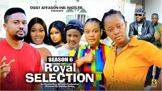 ROYAL SELECTION SEASON 6 MIKE GODSON AND LUCHY DONALD  2024 LATEST NIGERIAN NOLLYWOOD MOVIES [upl. by Cart]