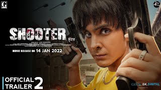 SHOOTER  Official Trailer 2  Jayy Randhawa  Release 14 Jan 2022  Shooter Movie Release Date [upl. by Sura]