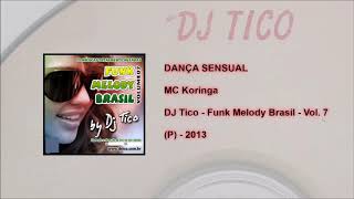 MC Koringa  Dança Sensual  Remix [upl. by Lledniuq]