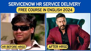 ServiceNow HR Service Delivery Free Course In English  ServiceNow HRSD Free Course [upl. by Yenahpets]