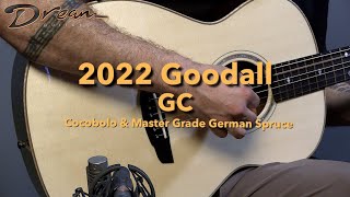 Dream Guitars  2022 Goodall GC Cocobolo amp Master Grade German Spruce guitardemo [upl. by Annelg]