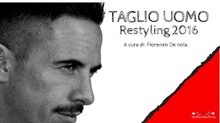 TaglioUomo  Restyling2016  Tagliocapellifacileit [upl. by Tomasine17]