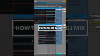 How to Record DJ Mix in Ableton Live🤓 Ableton Shorts [upl. by Homans]