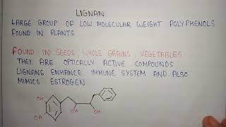 Lignan in pharmacognosy  definition of lignan  what are lignan in pharmacognosy [upl. by Naujak370]