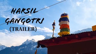 HARSIL and GANGOTRI A journey to the Gangas source  TRAILER  The Bartwal Vlogs [upl. by Aronson]