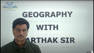 GEOGRAPHY BY SARTHAK SIR ll FOR OPSC ll OSSC ll SSC ll OSSSC ll OMAS ll PART 1 [upl. by Amiaj158]