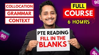 6 Hours Full Course  PTE Reading FIB  Collocation Grammar Context  Skills PTE Academic [upl. by Elicia262]