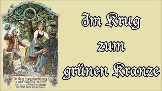 Im Krug zum grünen Kranze  Deutsches VolksliedGerman Folk Song  English translation [upl. by Patience]