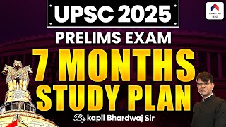 UPSC 2025 Strategy  7 Months Plan for UPSC Preparation  By Kapil Bhardwaj  Nirnay IAS [upl. by Yvehc]