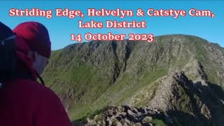 Striding Edge Helvellyn amp Catstye Cam Lake District  14 October 2023 [upl. by Annocahs590]