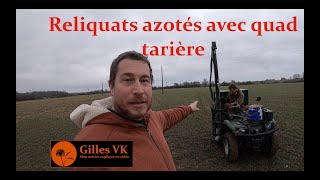 Mes reliquats azotés grâce au quad tarière de la CUMA [upl. by Airotel]