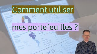 Comment utiliser mes portefeuilles [upl. by Omsare]